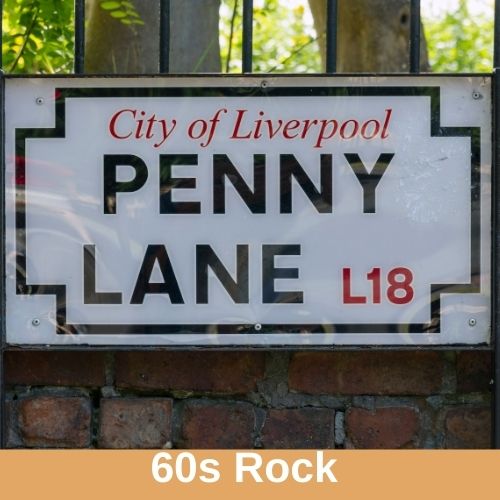 Street sign on a brick wall says, "City of Liverpool Penny Lane L18." The genre label reads "60s Rock."